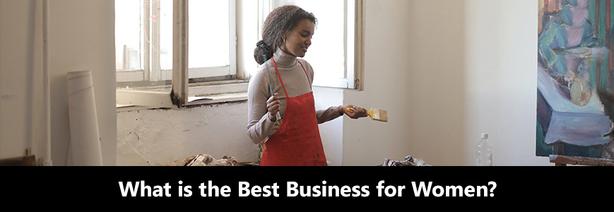 15 What is the Best Business for Women