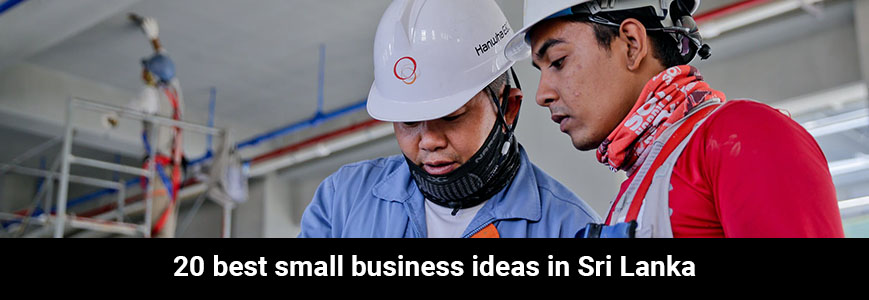 45 20 best small business ideas in Sri Lanka