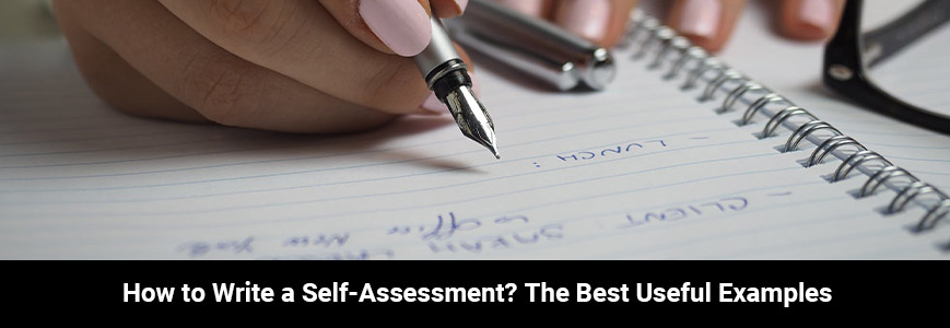 How to write a self assessment paper