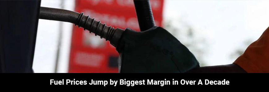 73 Fuel Prices Jump by Biggest Margin in Over A Decade