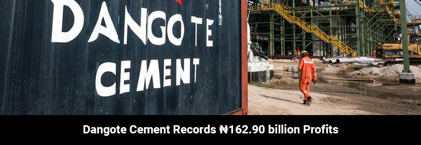 Dangote Cement Records ₦162.90 billion Profits