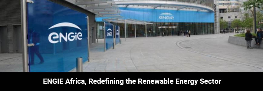 ENGIE Africa, Redefining the Renewable Energy Sector